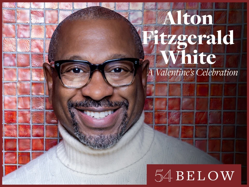 The Lion King's Alton Fitzgerald White: A Valentine's Celebration: What to expect - 1