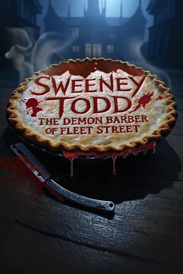 Sweeney Todd: The Demon Barber of Fleet Street tickets