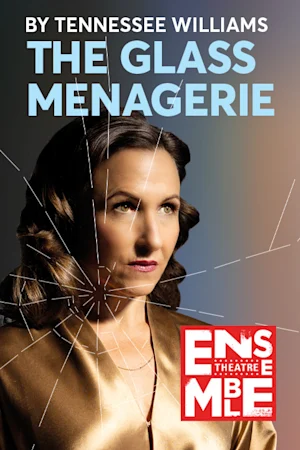 THE GLASS MENAGERIE Tickets