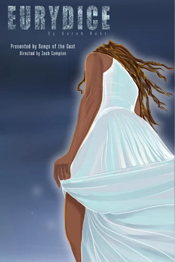Songs of the Goat: Eurydice by Sarah Ruhl tickets