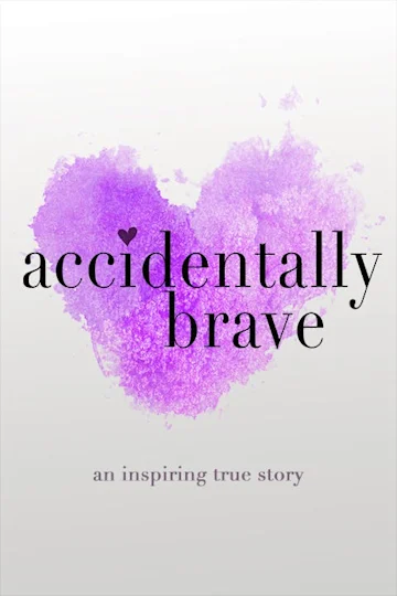 Accidentally Brave Tickets