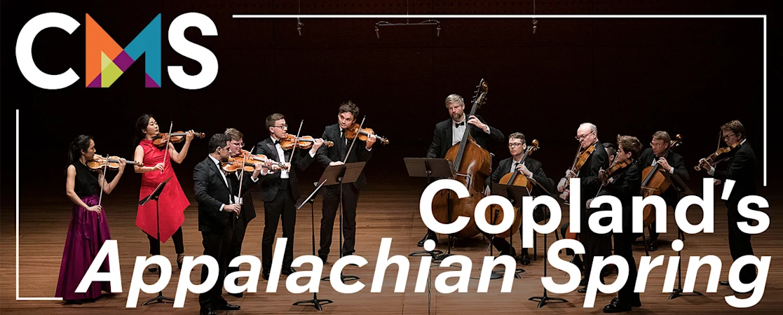 Chamber Music Society of Lincoln Center: Copland's Appalachian Spring