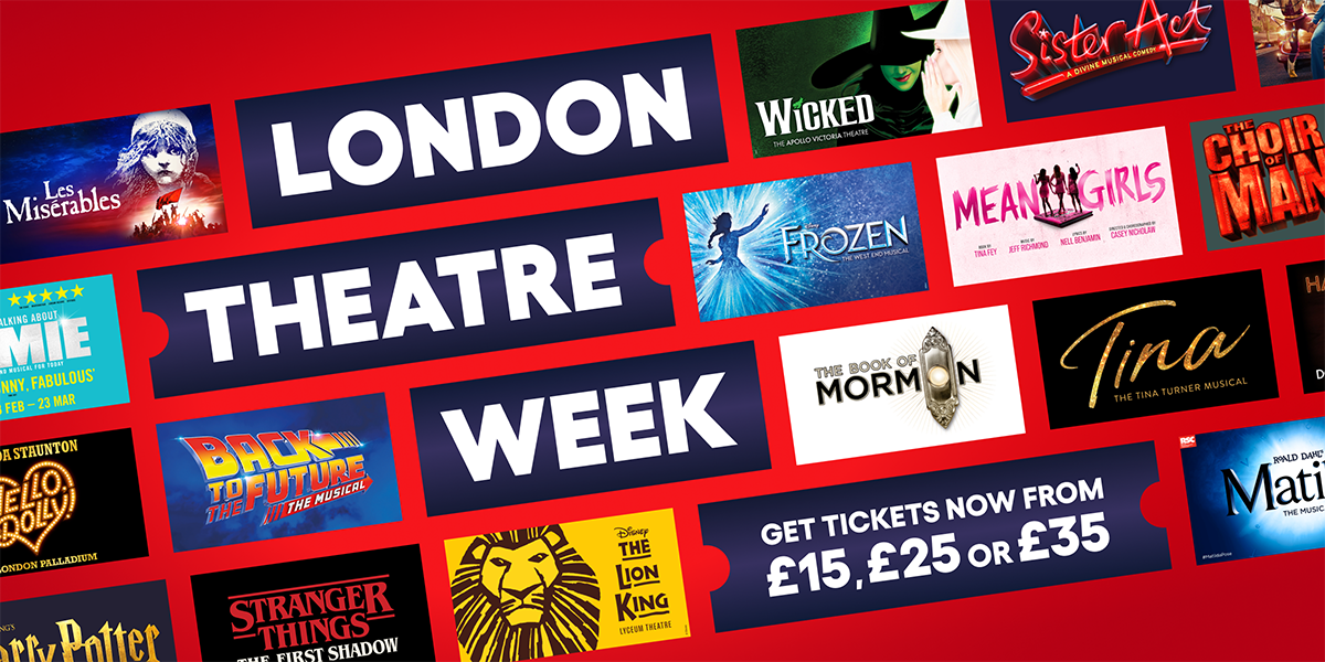 All the West End shows in London Theatre Week | London Theatre