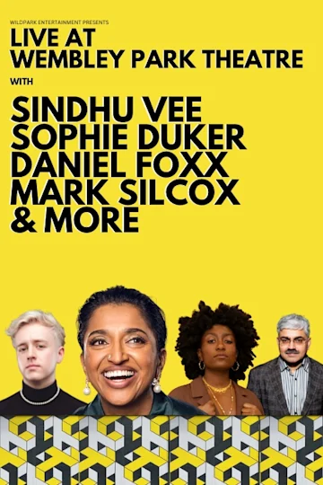 Live at Wembley Park Theatre with Sindhu Vee Tickets