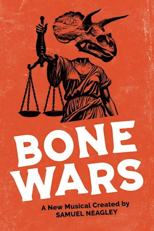 Bone Wars a New Musical tickets