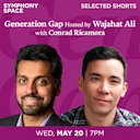 Selected Shorts: Generation Gap with Wajahat Ali