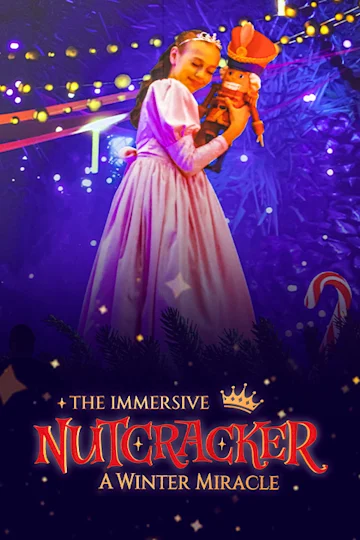 Immersive Nutcracker tickets