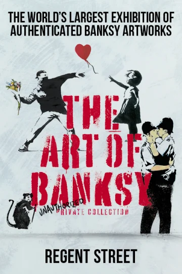 The Art of Banksy Anytime Off Peak Tickets
