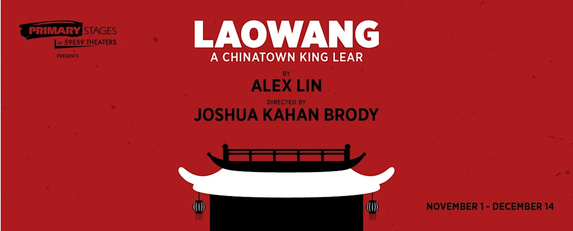 Laowang: A Chinatown King Lear