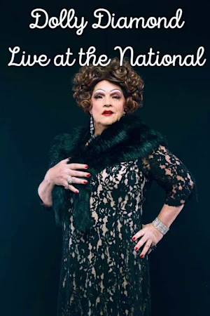 Dolly Diamond – A Night at the National tickets