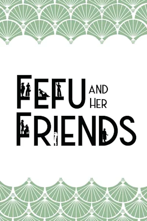 Fefu and Her Friends tickets