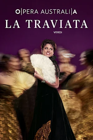 Opera Australia presents La Traviata Tickets