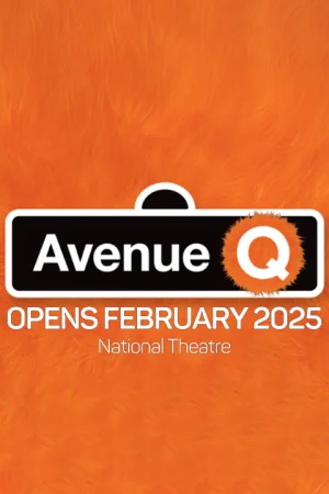 Avenue Q at the National Theatre