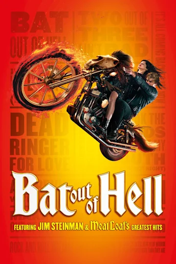 Bat Out Of Hell - The Rock Musical tickets
