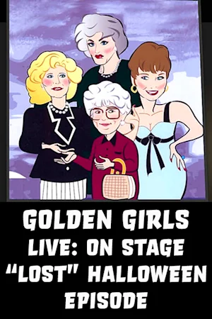 Golden Girls LIVE: Halloween tickets