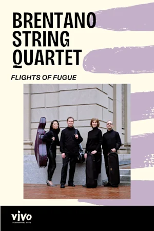 Brentano String Quartet - "Flights of Fugue" tickets