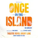 Once On This Island in Concert