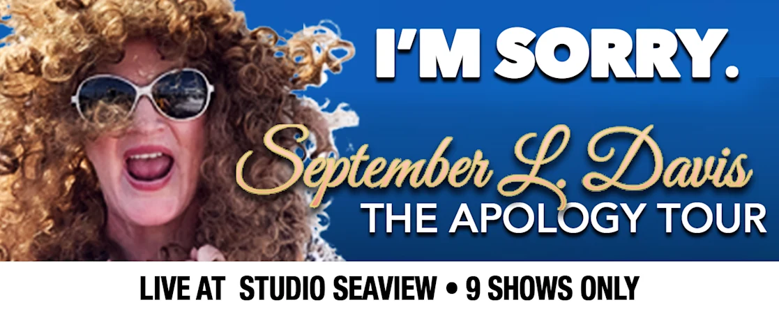 September L. Davis: The Apology Tour