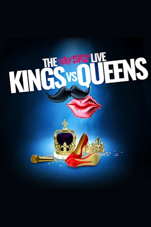 TuckShop Live: Kings vs Queens Tickets