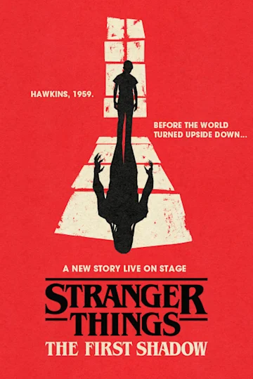 Stranger Things: The First Shadow Tickets