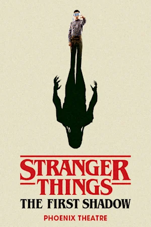 Stranger Things: The First Shadow Tickets