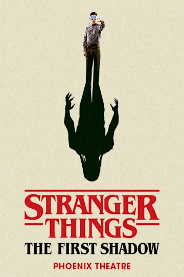 Stranger Things: The First Shadow Tickets