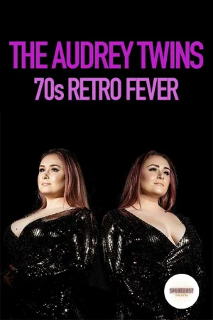 The Audrey Twins – 70s Retro Fever