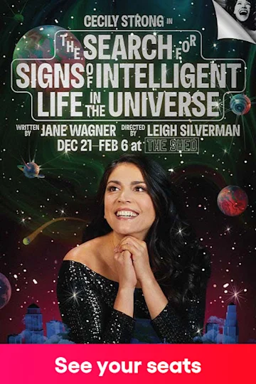 The Search for Signs of Intelligent Life in the Universe Tickets