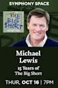 Michael Lewis, 15 Years of The Big Short