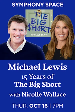 Michael Lewis, 15 Years of The Big Short Tickets