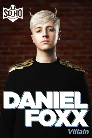 Daniel Foxx: Villain Tickets