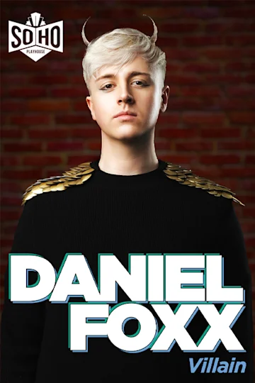 Daniel Foxx: Villain Tickets