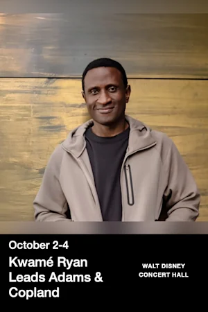 Kwamé Ryan Leads Adams & Copland tickets
