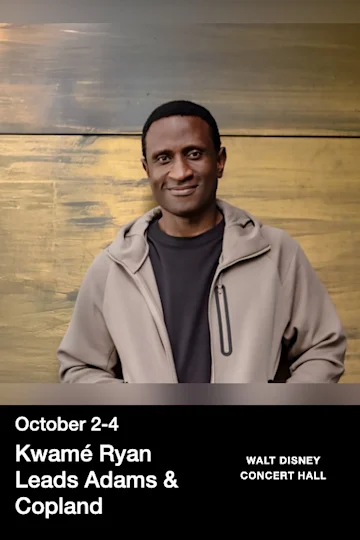 Kwamé Ryan Leads Adams & Copland tickets
