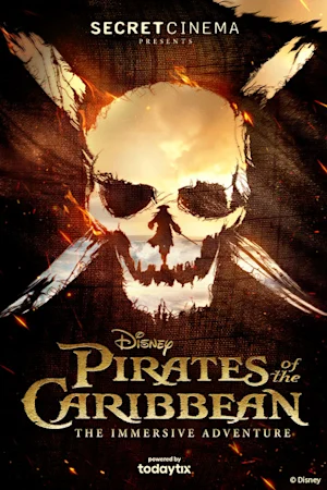 Secret Cinema presents Disney's Pirates of the Caribbean: The Immersive Adventure