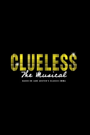 Clueless the Musical Tickets