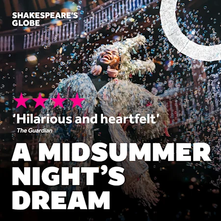 A Midsummer Night's Dream - Globe