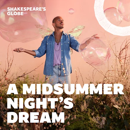 A Midsummer Night's Dream - Globe