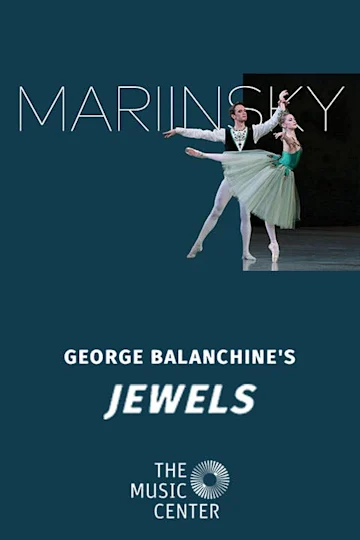 Mariinsky Ballet: Jewels Tickets