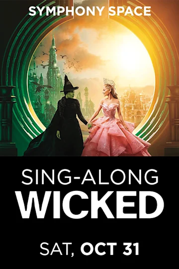 Sing-Along Wicked tickets