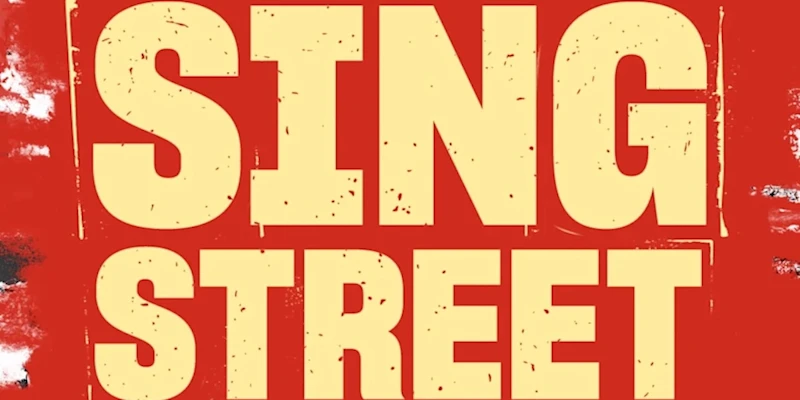 Sing Street tickets from £15