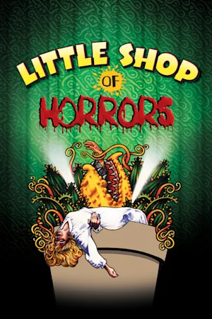 Little Shop of Horrors tickets