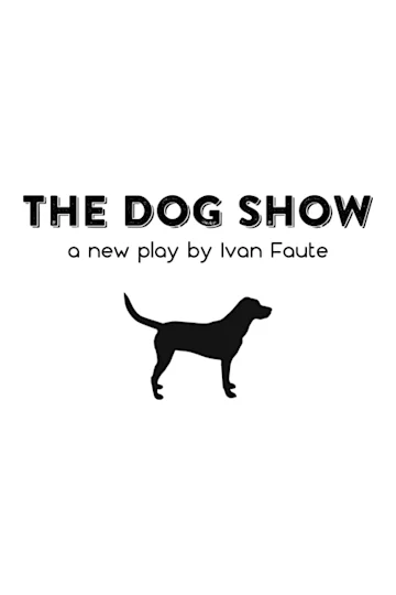 The Dog Show Tickets