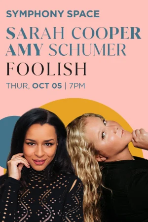 Sarah Cooper, Foolish: In Conversation with Amy Schumer on Oct 5th