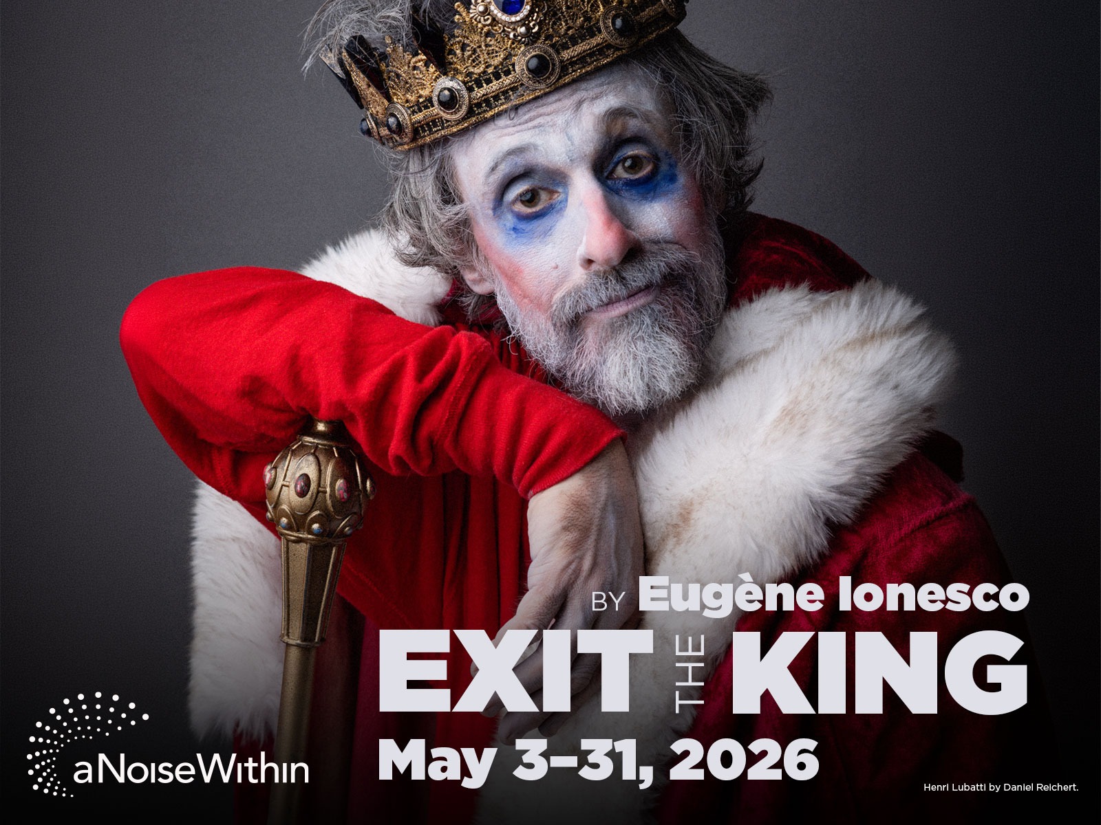 Exit the King tickets | Pasadena | TodayTix