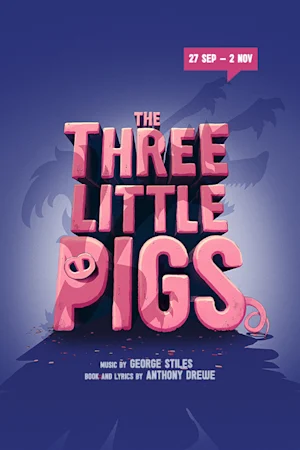 The Three Little Pigs Tickets