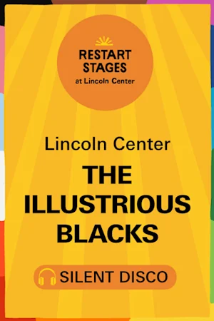Restart Stages: Silent Disco on The GREEN: The Illustrious Blacks - June 25 Tickets