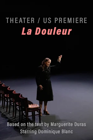 La Douleur Tickets