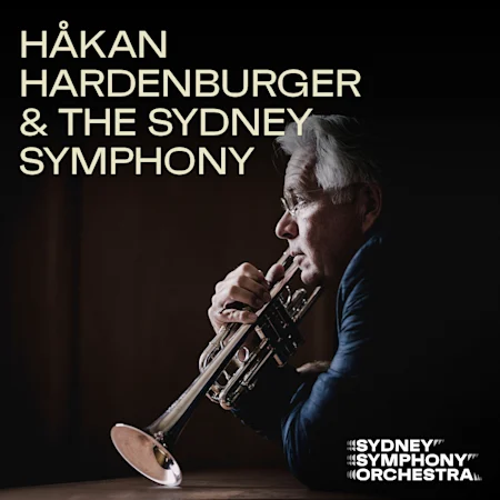Håkan Hardenberger & the Sydney Symphony 