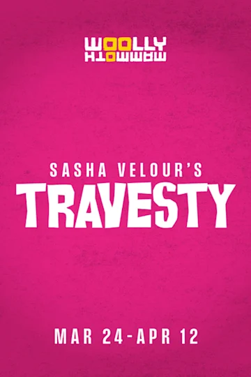 Sasha Velour's Travesty tickets